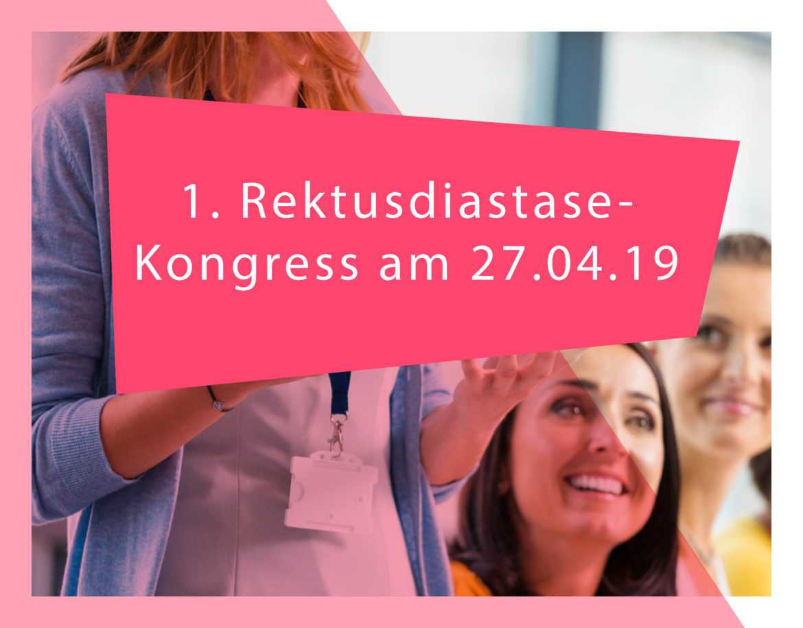 PM: 1. Rektusdiastase-Kongress